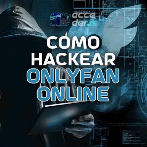 como hackear onlyfans|OnlyFans hackers’ fate takes an ironic twist as they get attacked ...